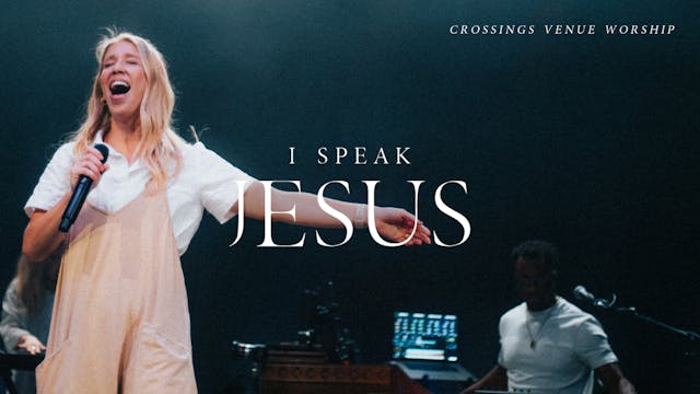 I Speak Jesus | Live Worship