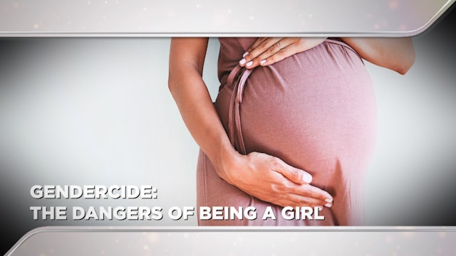 Context - October 26, 2022 - GENDERCIDE: THE DANGERS OF BEING A GIRL