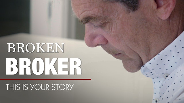 This Is Your Story - S4 - Episode 23 - Broken Broker | Steve Grisim