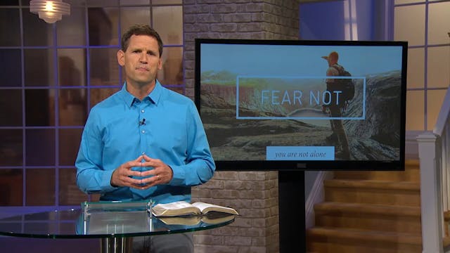 Fear Not - Pastor Robbie Symons - You...