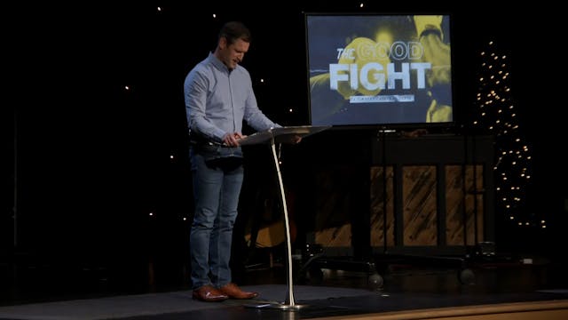 Hope Bible Chapel | The Good Fight 14...