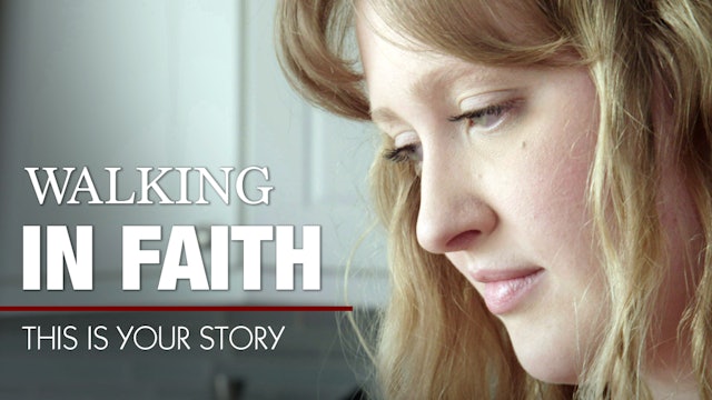 This Is Your Story - S4 Episode 19 - Walking in Faith | Olivia Fitch