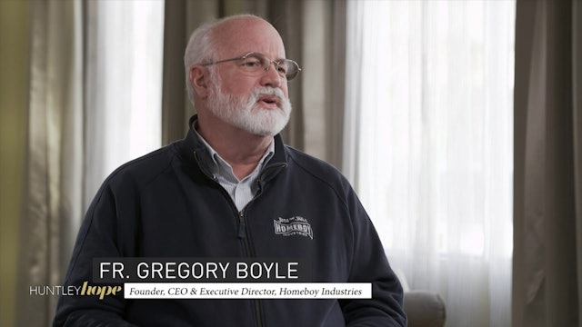 Huntley Hope | 17 | Street Youth Gangs with Fr. Gregory Boyle