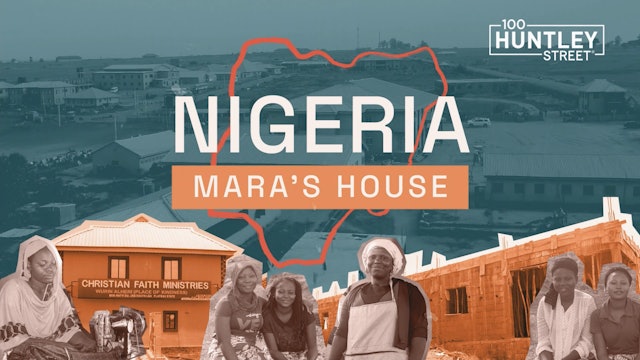 May 11, 2023 - Nigeria | Mara's House