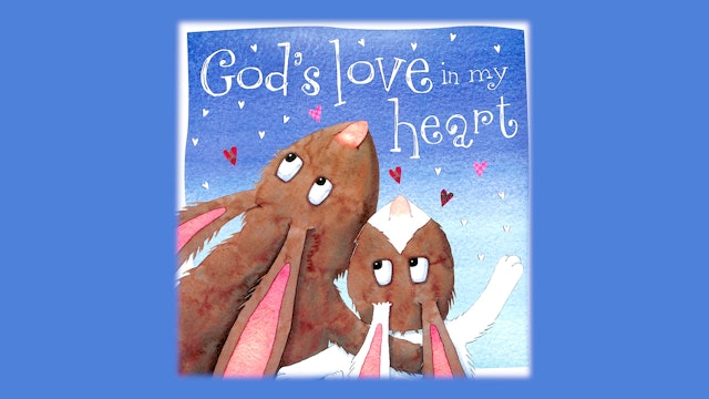 Wondermore! - Story Time | God’s Love In My Heart