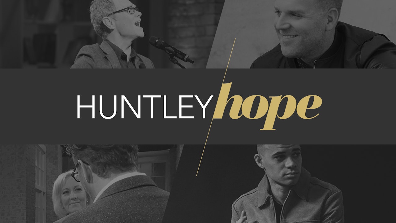 Huntley Hope