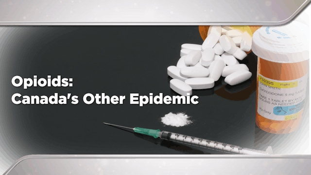 Context - September 5, 2022 (3/30/22R) - Opioids: Canada's Other Epidemic