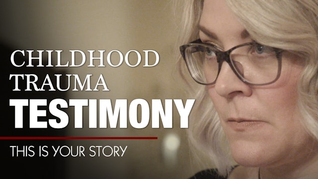 This Is Your Story - S4 Episode 16 - Childhood Trauma Testimony | Tammy Belzile