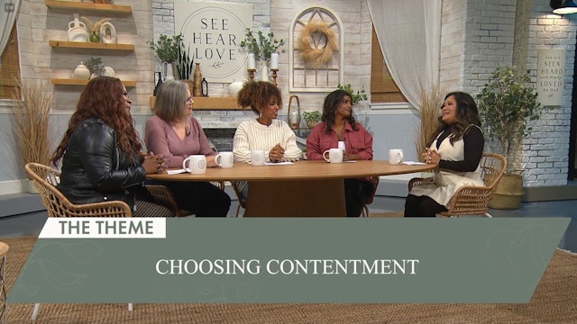 See Hear Love - S9 Ep 206 - Choosing Contentment - 11/13/2023