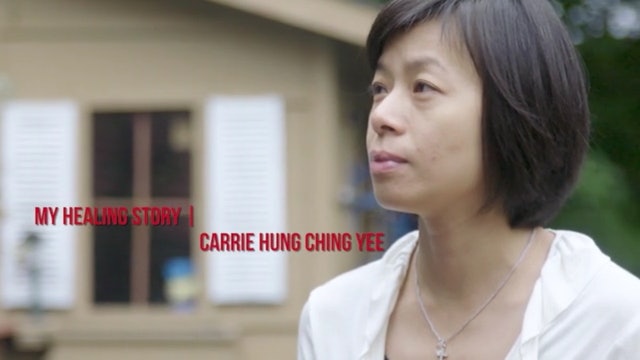 Healing Stories - Carrie Hung Ching Yee