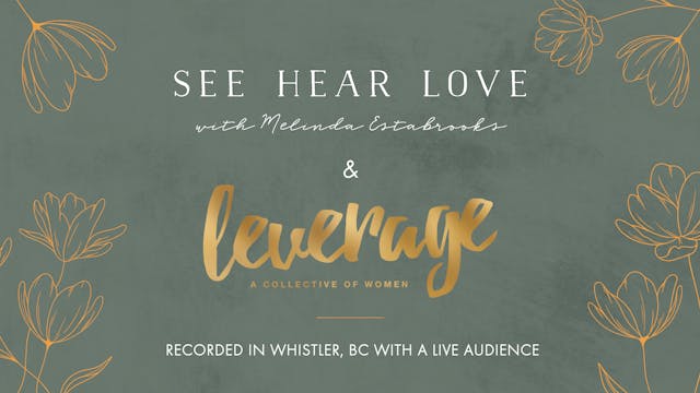 WATCH PARTY! Leverage X See Hear Love...