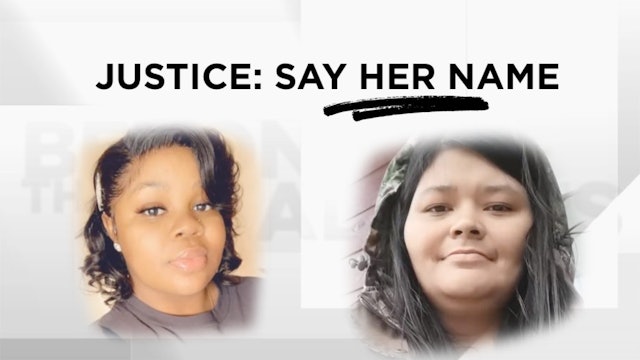 Context - October 14, 2020 - Justice: Say Her Name