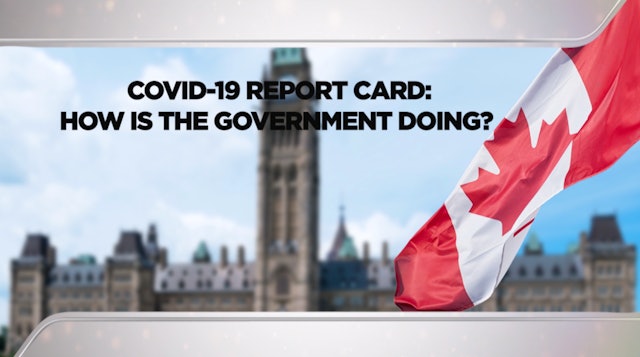 Context - March 10, 2021 - COVID-19 Report Card: How is the government doing?