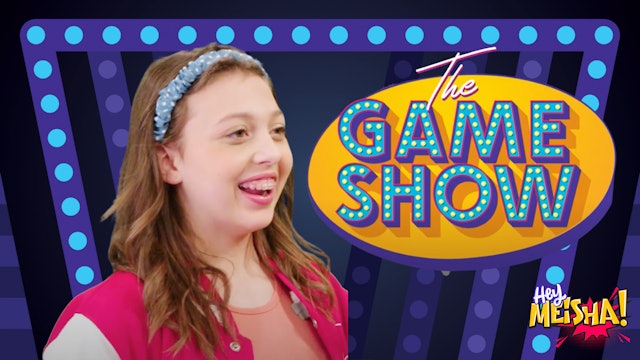 Hey Meisha! - S2 - The Game Show - Canada