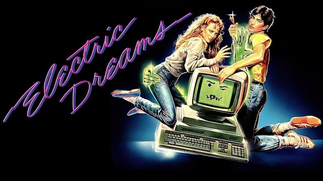 CFF: Electric Dreams (1984)
