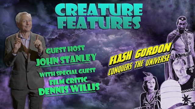 John Stanley Hosts & Flash Gordon Conquers The Universe