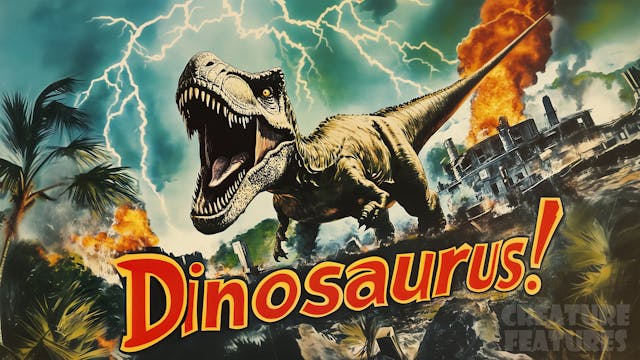 CF: Dinosaurus! (1960)