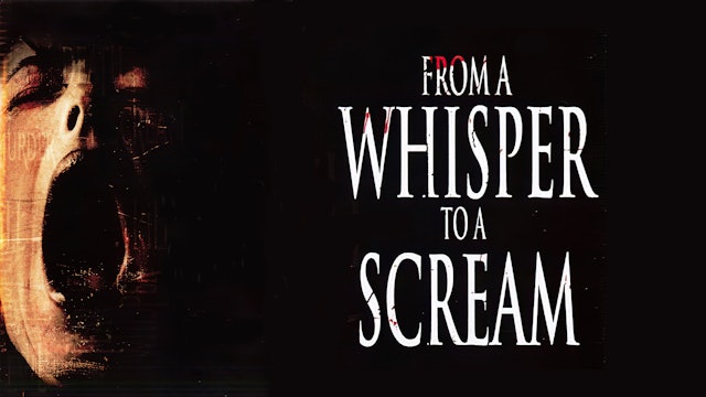 CFF: From a Whisper to a Scream (1987)