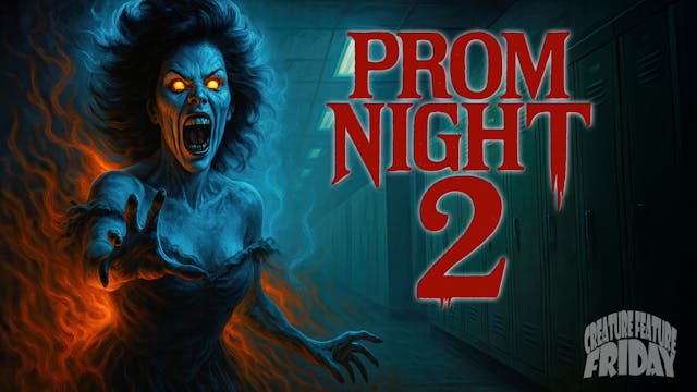 CFF: Prom Night 2 (1987)