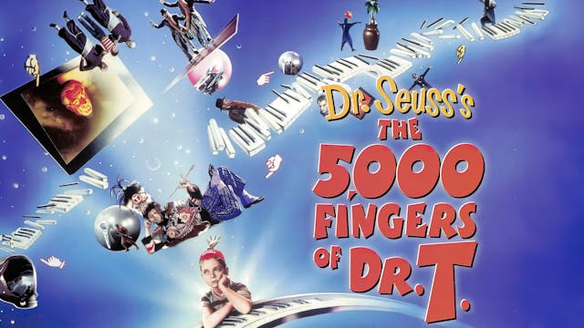 The 5,000 Fingers of Dr. T