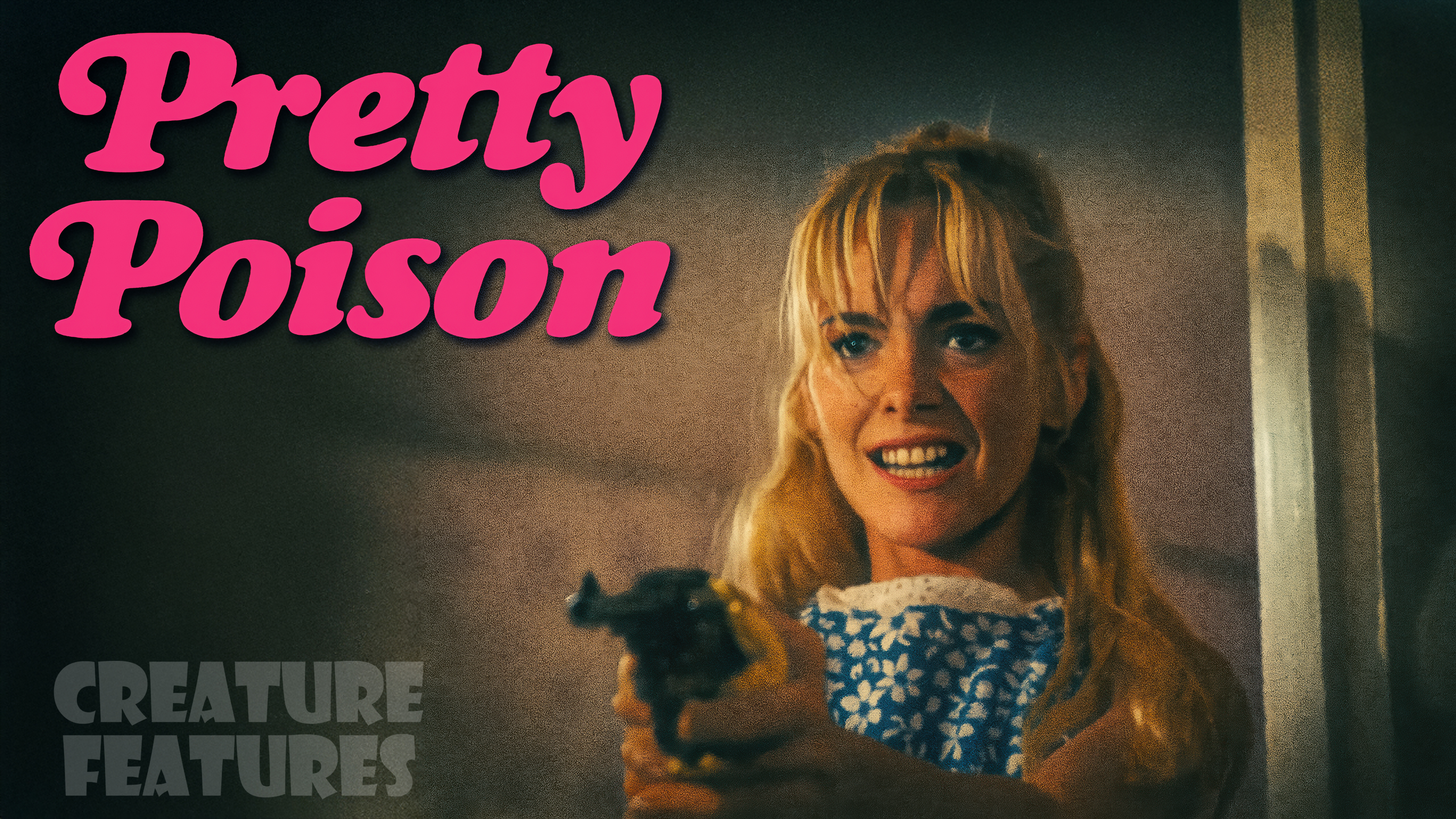 CF: Pretty Poison (1968)