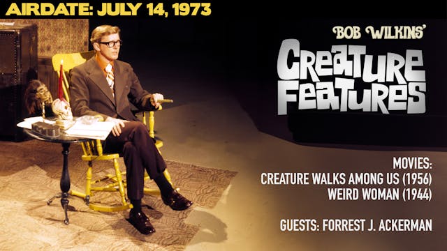 Creature Features 7-14-1973