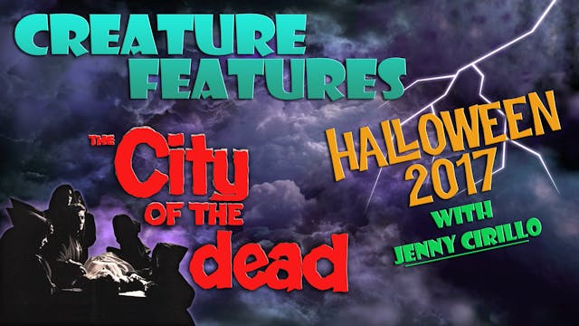 Creature Features - Halloween 2017