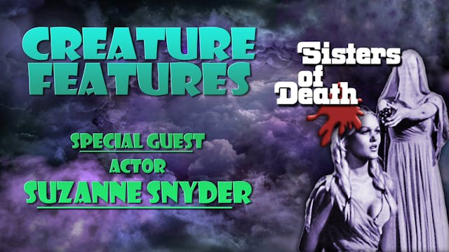 Suzanne Snyder & Sisters of Death