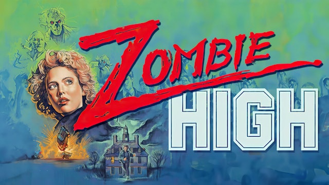 CFF: Zombie High (1987)