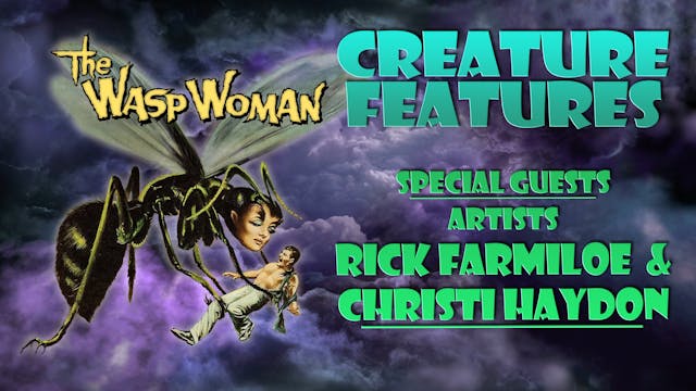 Christi, Rick & The Wasp Woman