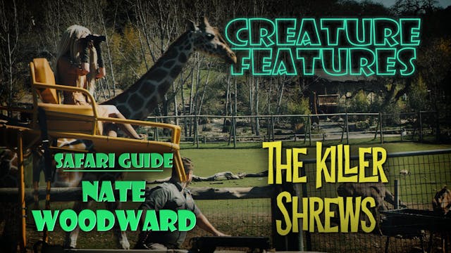 Safari West & The Killer Shrews