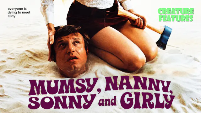 CF: Mumsy, Nanny, Sonny and Girly (1970)