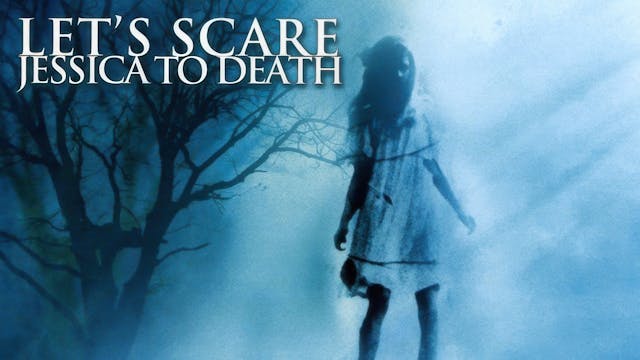 Let's Scare Jessica to Death (1971)