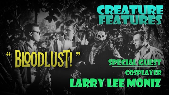 Larry Lee Moniz & Bloodlust