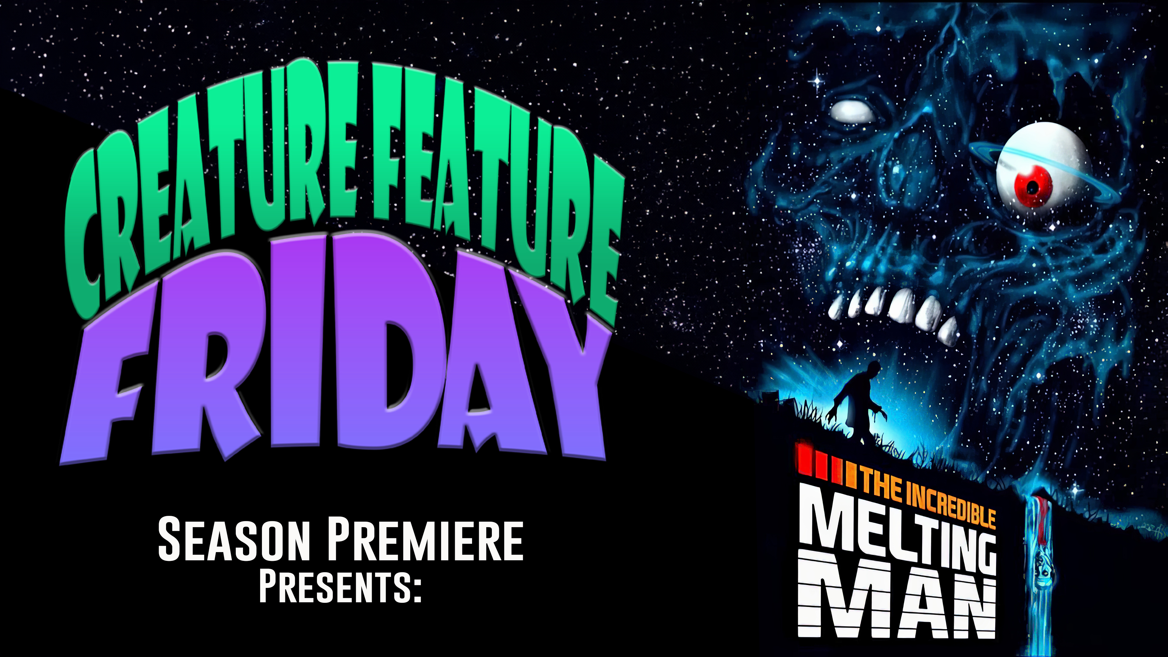 CFF: The Incredible Melting Man (1977)