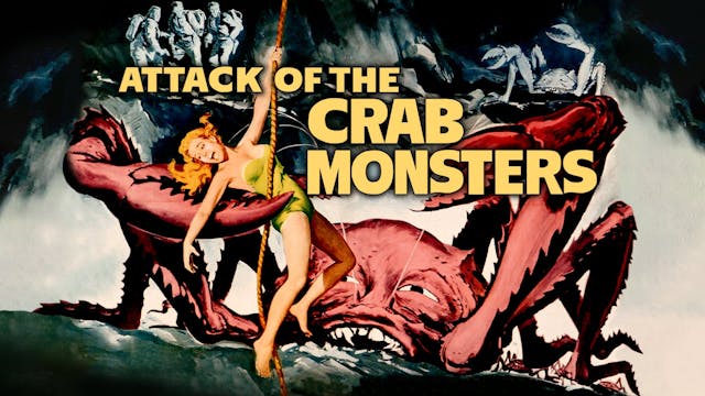 Attack of the Crab Monsters (1957)