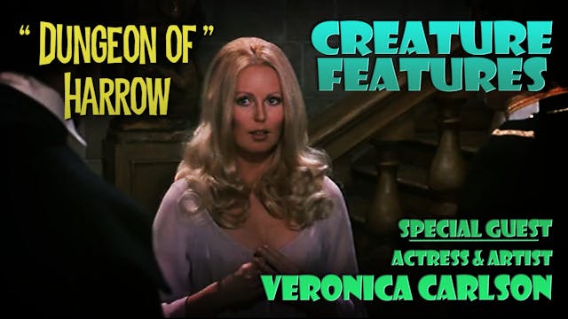 Veronica Carlson & Dungeon of Harrow