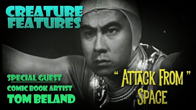 Tom Beland & Attack From Space