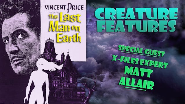 Creature Features - Matt Allair & The...