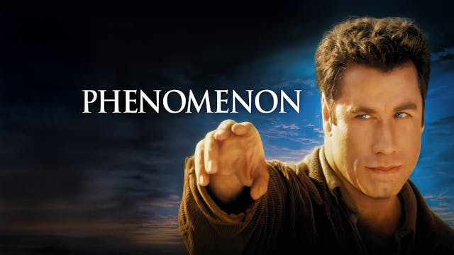 Phenomenon (1996)