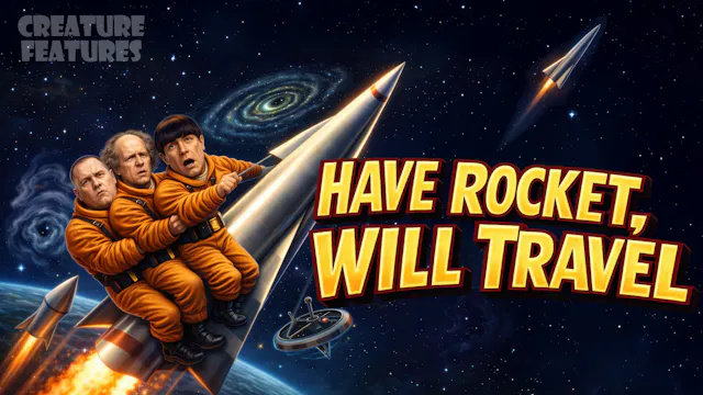 CF: Have Rocket, Will Travel (1959)