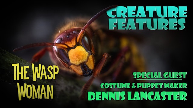 Dennis Lancaster & The Wasp Woman