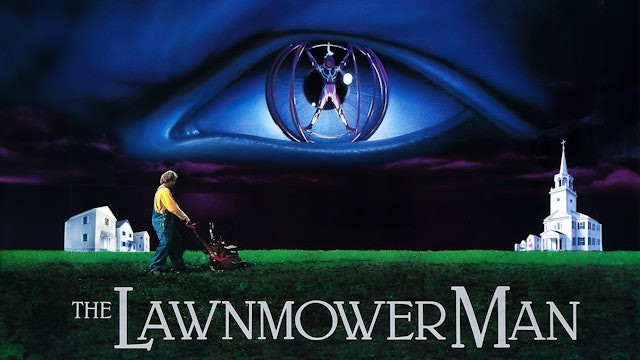 CFF: The Lawnmower Man (1992)