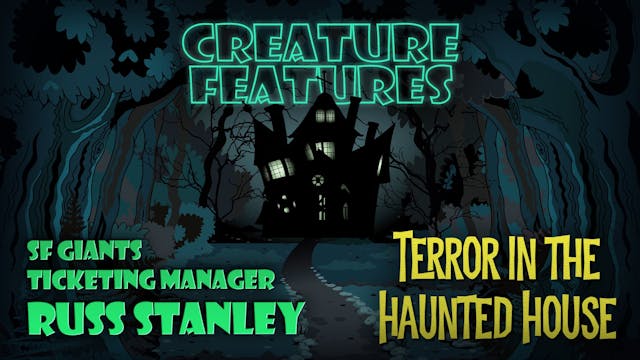 Russ Stanley & Terror in the Haunted ...