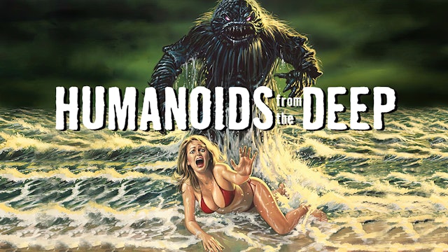 CFF Humanoids from The Deep (1980)