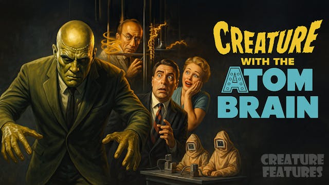 CF: Creature with the Atom Brain (1955)