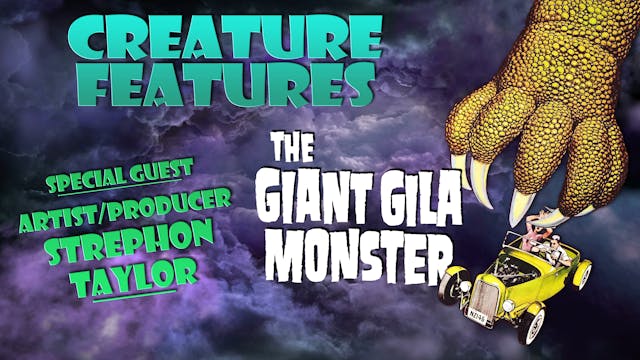 Creature Features - Strephon Taylor &...