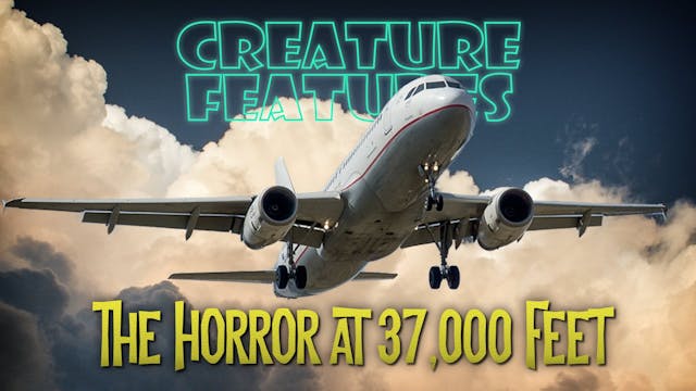 The Horror at 37,000 Feet & Other Suc...