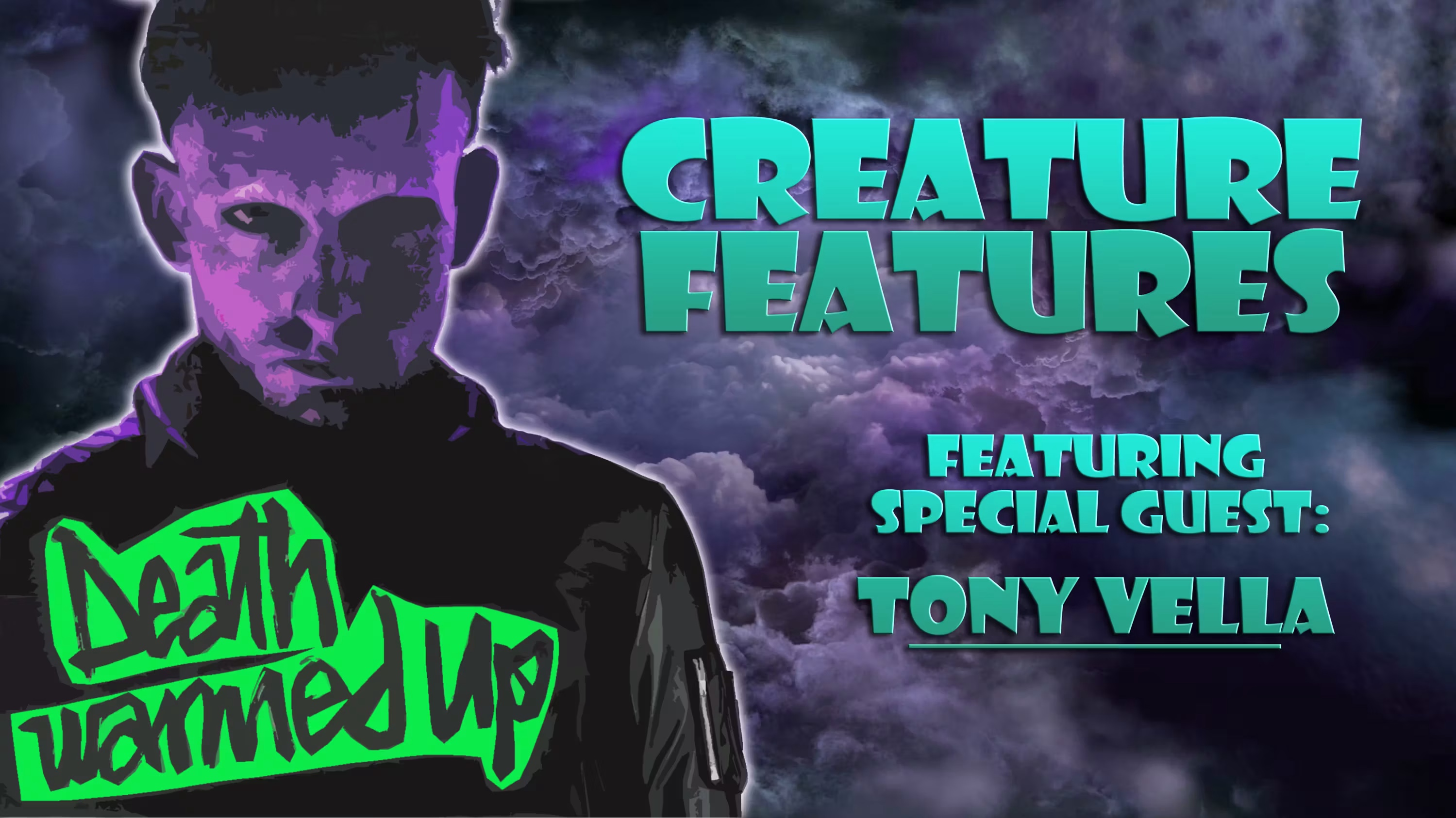 Death Warmed Up & Tony Vella