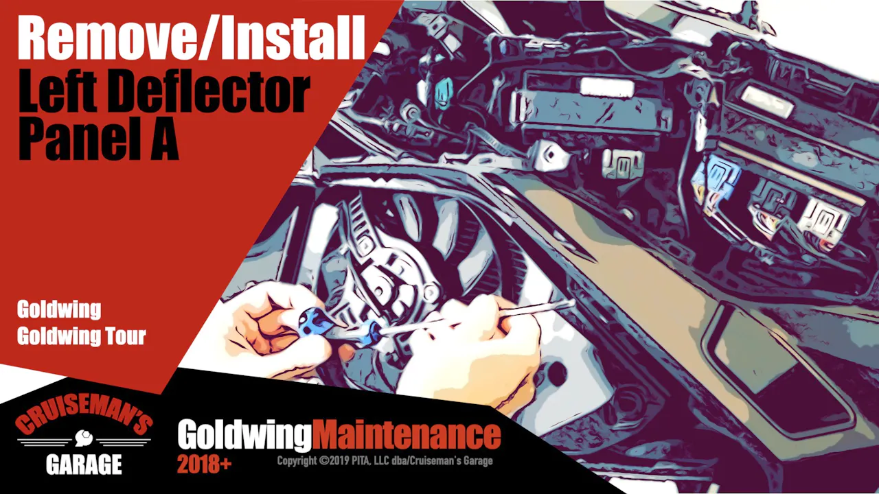 Left Deflector Panel A - 2018 - 2026 Goldwing Maintenance - Cruiseman's ...